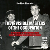 The Knochen file : a hidden story of the Occupation - Frédéric Charpier