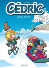 Cédric. Vol. 37. Chaud devant ! - Laudec