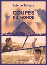Coupés du monde - Loïc Le Borgne
