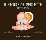 Histoire de Perlette goutte d'eau - Marie Colmont