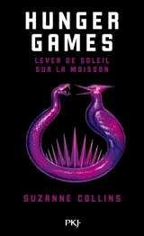 Hunger games. Lever de soleil sur la moisson - Suzanne Collins