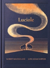 Luciole - Robert Macfarlane