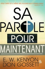 Sa parole pour maintenant - Essek William Kenyon