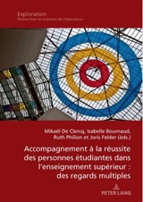 Accompagnement à la réussite des personnes étudiantes dans l'enseignement supérieur : des regards multiples
