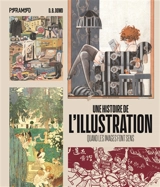 Une histoire de l'illustration : quand les images font sens - D.B. Dowd