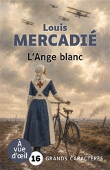 L'ange blanc - Louis Mercadié