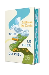 Tout le bleu du ciel - Mélissa Da Costa