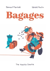 Bagages - Samuel Marshak