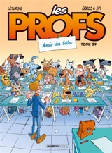 Les profs. Vol. 29. Amis des bêtes - Erroc