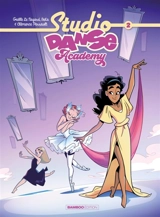 Studio danse Academy. Vol. 2 - Bertrand BeKa