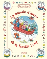 La balade d'hiver de la famille Loup - Sylvain Zorzin