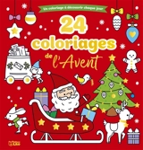24 coloriages de l'Avent : un coloriage à découvrir chaque jour - Isabelle Jacqué