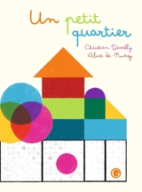 Un petit quartier - Christian Demilly