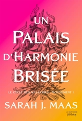 Un palais d'harmonie brisée - Sarah J. Maas