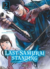 Last samurai standing. Vol. 2 - Shôgo Imamura