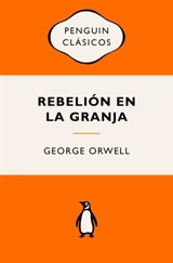 Rebelion en la granja - George Orwell