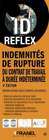 Indemnités de rupture du contrat de travail à durée indéterminée - Bertrand Reynaud