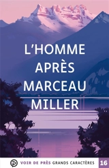 L'homme après Marceau Miller - Marceau Miller