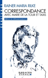 Correspondance avec Marie de La Tour et Taxis - Rainer Maria Rilke