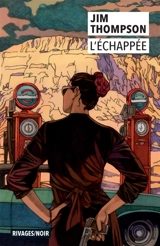 L'échappée - Jim Thompson