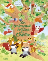 Les animaux du grand chêne - Lorène Roy