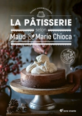 La pâtisserie - Maud Chioca