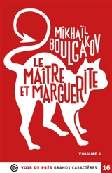 Le maître et Marguerite - Mikhaïl Boulgakov