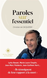 Paroles sur l'essentiel - Christian de Cacqueray