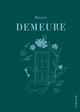 Demeurer - Diglee
