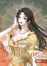 Comment tuer la vilaine. Vol. 7 - Haegi