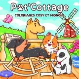 Pat' Cottage : coloriages cosy et mignons - Tiny Daisy
