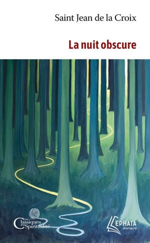 La nuit obscure - Jean de la Croix