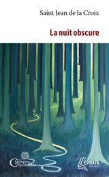 La nuit obscure - Jean de la Croix