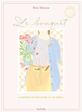 Le bouquet : peinture au numéro - Théa Méneur