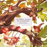 Les petits voisins de la sorcière : notes et croquis par Simone Grünewald - Simone Grünewald