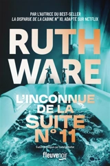L'inconnue de la suite n°11 - Ruth Ware
