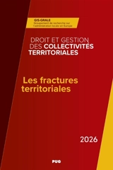 Les fractures territoriales - Groupement de recherches sur l'administration locale en Europe (France)