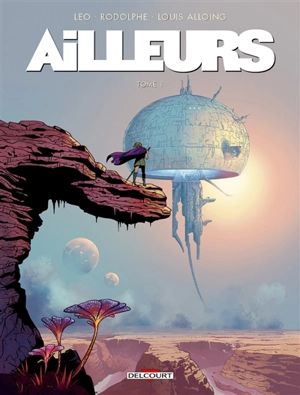 Ailleurs. Vol. 1 - Leo
