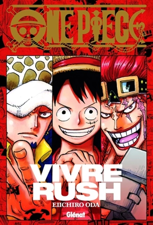 One piece : vivre rush - Eiichiro Oda