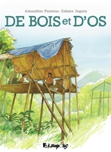 De bois et d'os - Tahnee Juguin