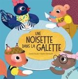 Une noisette dans la galette - Coralie Saudo