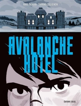 Avalanche hôtel - Nicolas Tackian