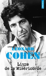 Book of mercy. Livre de la miséricorde - Leonard Cohen