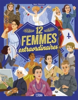 12 femmes extraordinaires - Marc Séassau