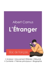 Réussir son Bac de français 2027 : Analyse du roman L'Etranger de Albert Camus - Albert Camus