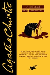 Agatha Christie : l'intégrale. Vol. 11. Les années 1958-1964 - Agatha Christie