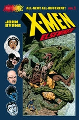 Les X-Men par John Byrne. Vol. 1 - John Byrne