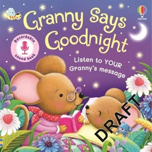 Granny Says Goodnight - Lara Bryan