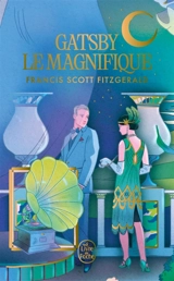 Gatsby le magnifique - Francis Scott Fitzgerald