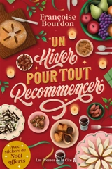 Un hiver pour tout recommencer - Françoise Bourdon